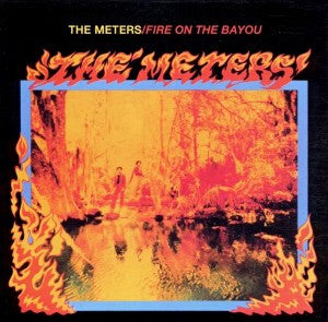 the meters - fire on the bayou