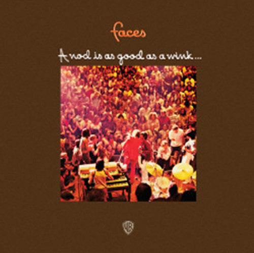 Faces - A Nod Is As Good As a Wink... to a Blind Horse