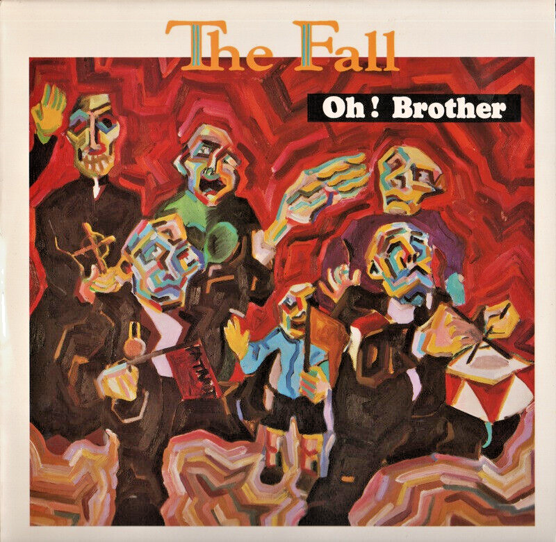 the fall - oh! brother