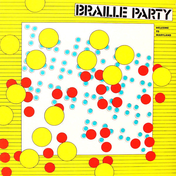 braille party - welcome to maryland