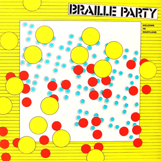 braille party - welcome to maryland