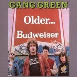 gang green - older… budweiser