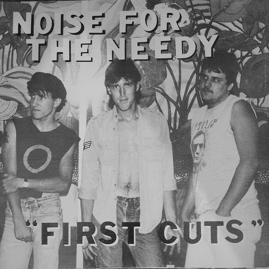 noise for the needy - first cuts