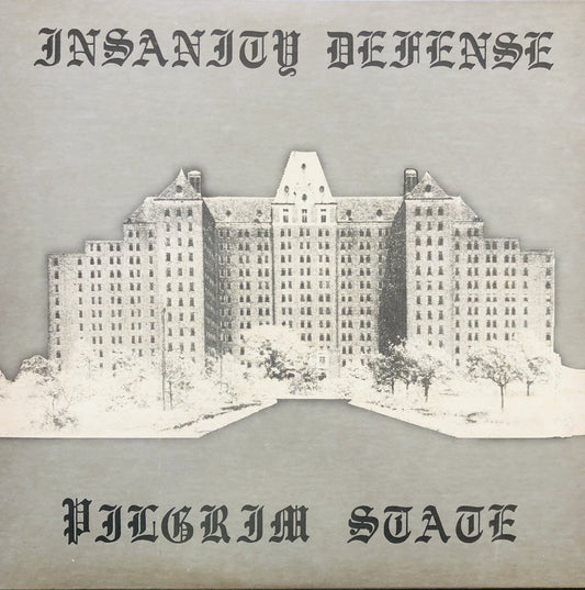 insanity defense - pilgrim state