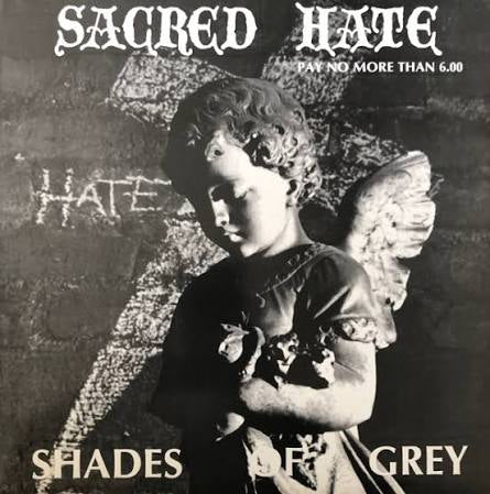 sacred hate - shades of grey