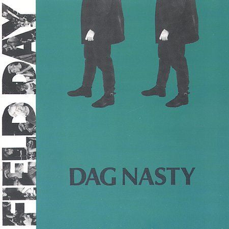 dag nasty - field day