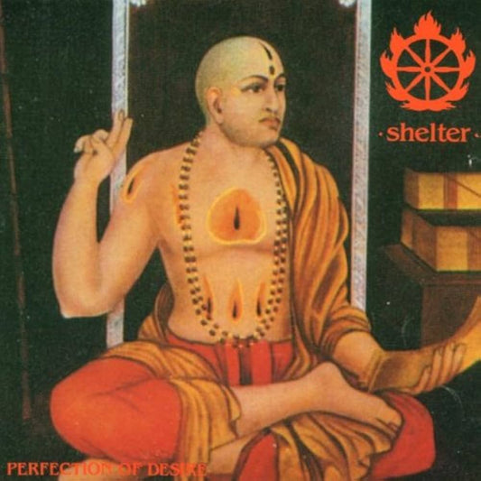 shelter - perfection of desire