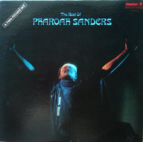 Pharoah Sanders - The best of Pharoah Sanders