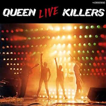 Queen – Live Killers