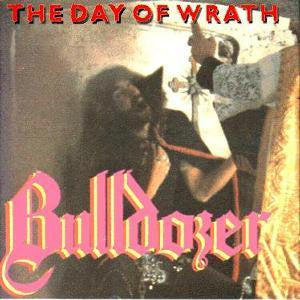Bulldozer – The Day Of Wrath