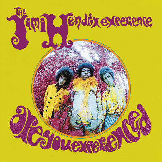 The Jimi Hendrix Experience – Are You Experienced?