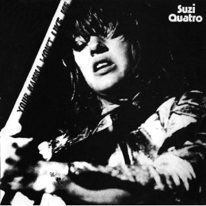 Suzy Quatro - your mama won’t like me