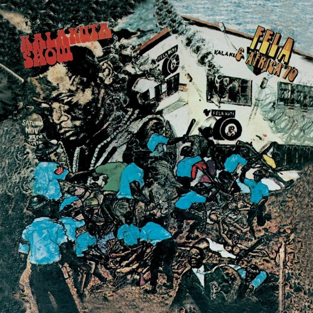 Fela & Africa 70 – Kalakuta Show