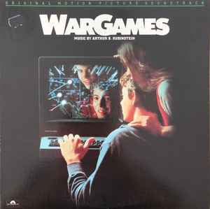 Arthur B. Rubinstein – Wargames (Original Motion Picture Soundtrack