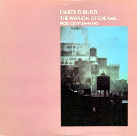 harold budd the pavilion of dreams
