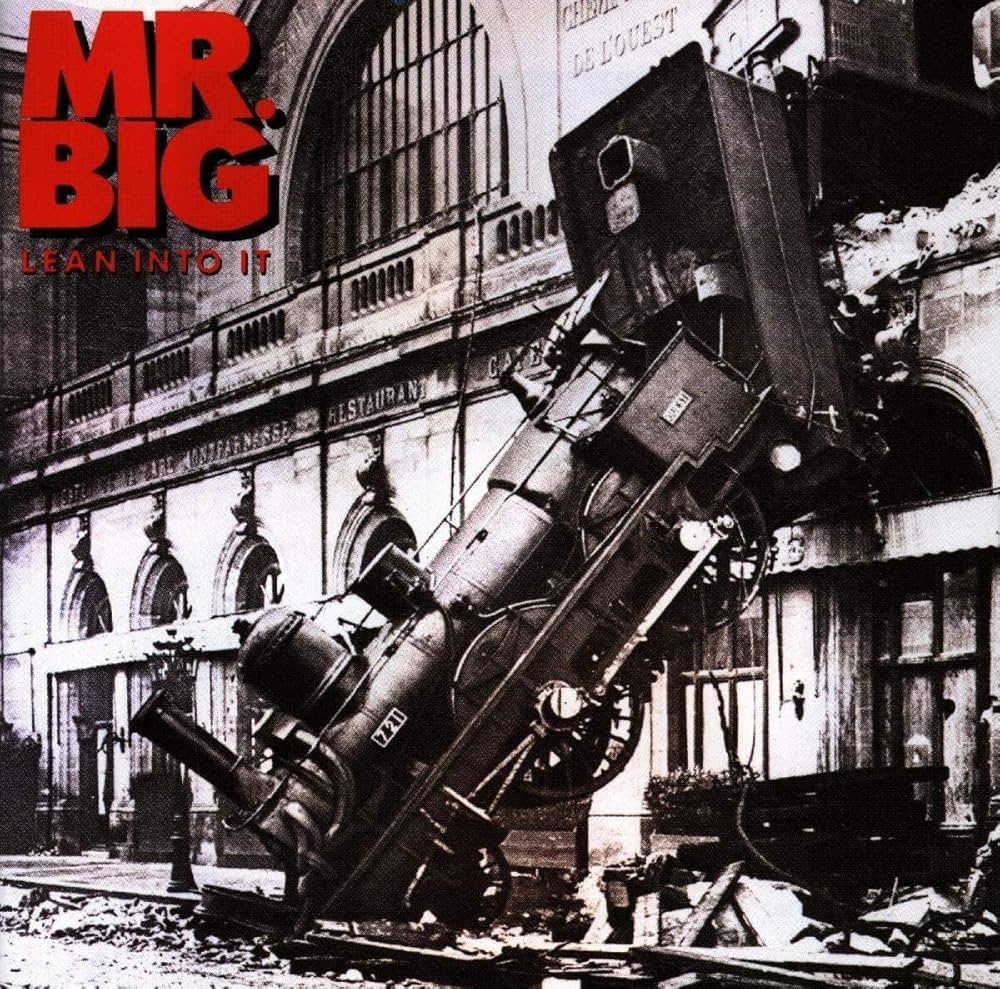 mr. big - lean into it