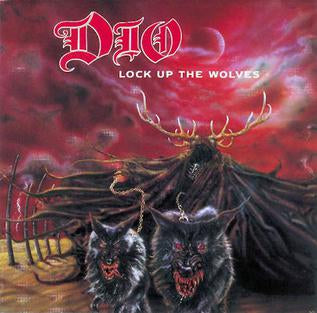 Dio - Lock up the wolves