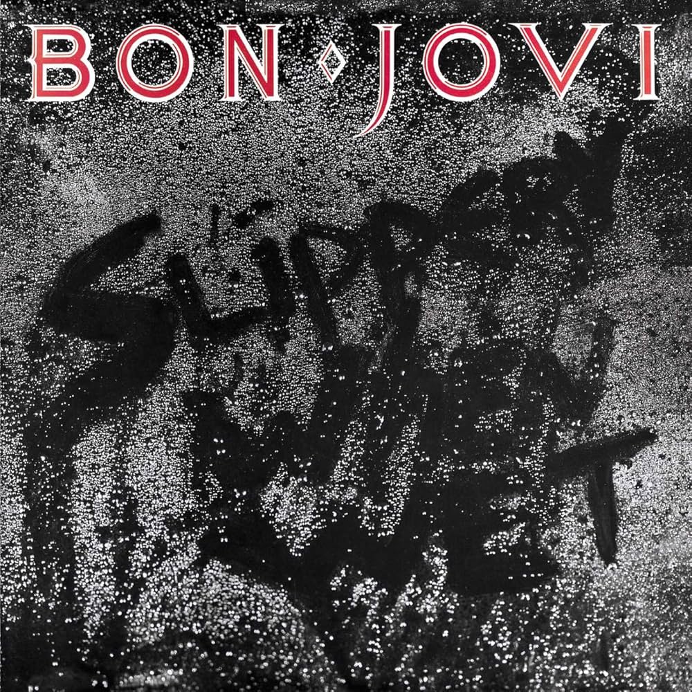 bon jovi - slippery when wet