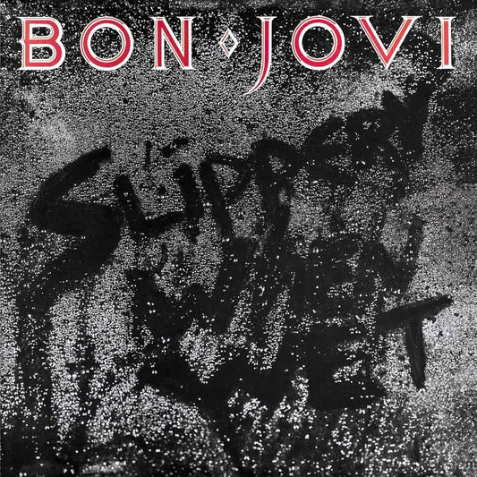 bon jovi - slippery when wet