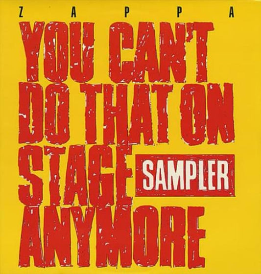 Frank Zappa – You Can't Do That On Stage Anymore (Sampler)