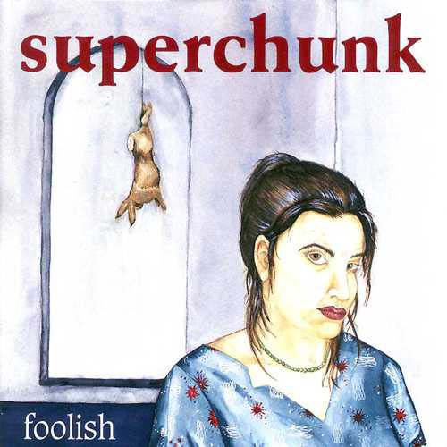 Superchunk - Foolish