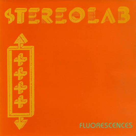 Stereolab – Fluorescences