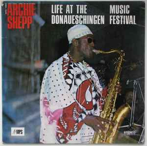 archie shepp - life at the donaueschingen music festival
