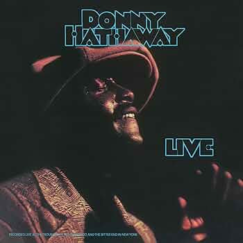 Donny Hathaway – Live