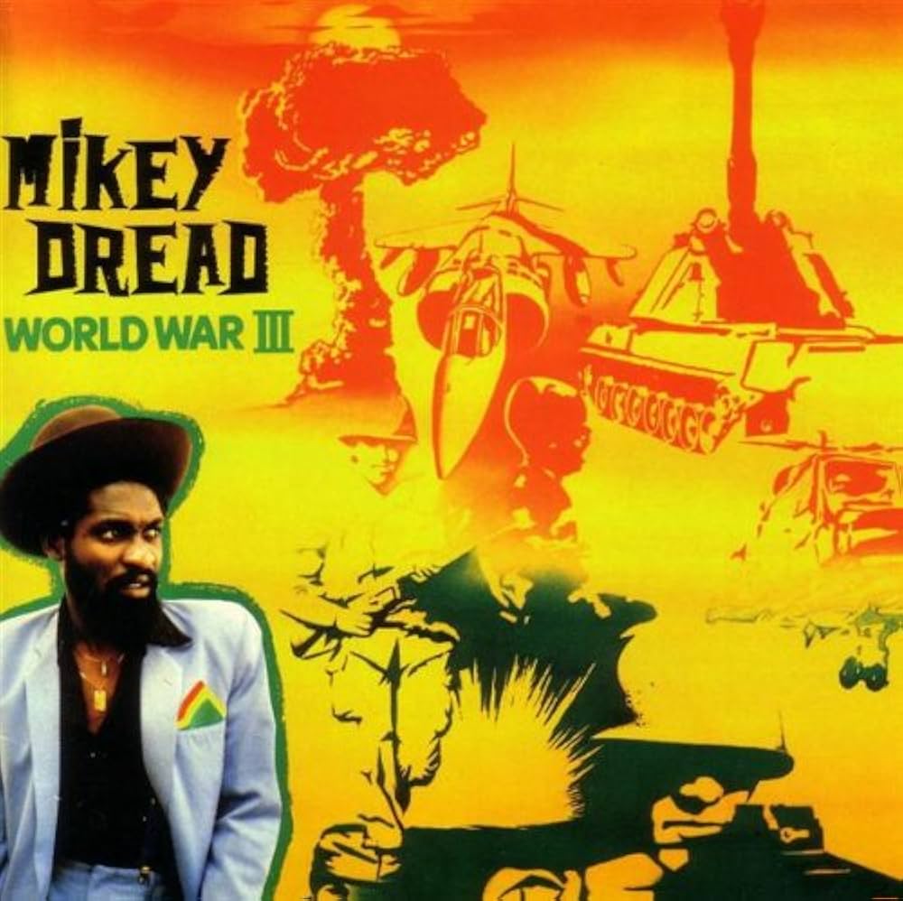 mikey dread - World War III