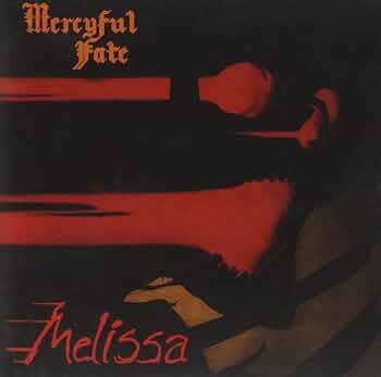 Mercyful Fate – Melissa