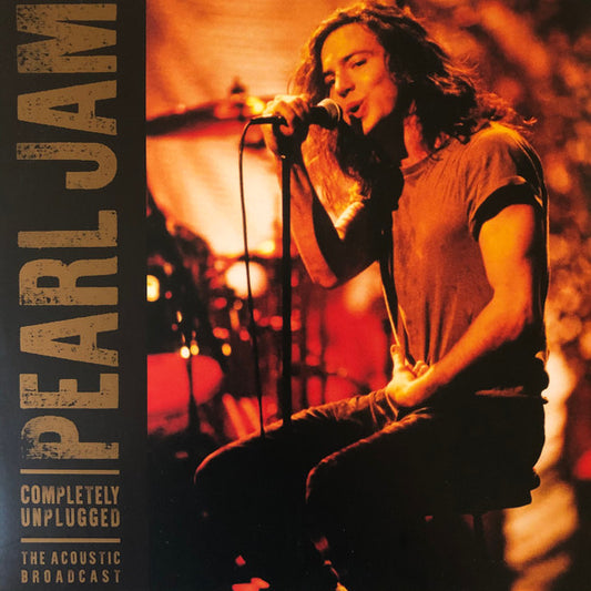 Pearl Jam – Completely Unplugged - The Acoustic Broadcast