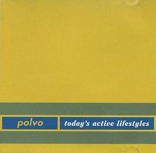 polvo - today's active lifestyles
