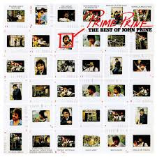 John Prine - Prime Prine: the best of John Prine