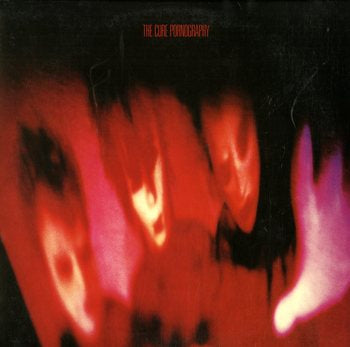 The Cure - Pornography