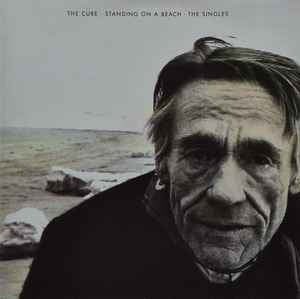 The Cure – Standing On A Beach The Singles