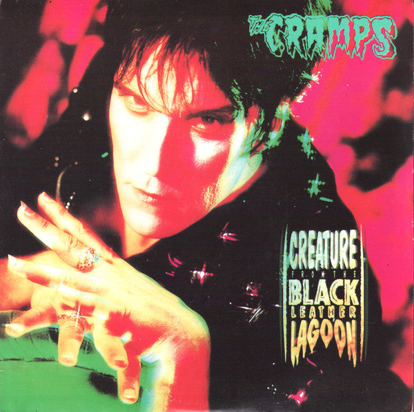 The Cramps – Creature From The Black Leather Lagoon