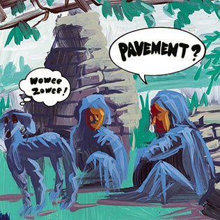 Pavement - Wowee Zowee!