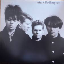 Echo & The Bunnymen – Echo & The Bunnymen