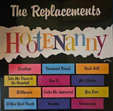The Replacements – Hootenanny