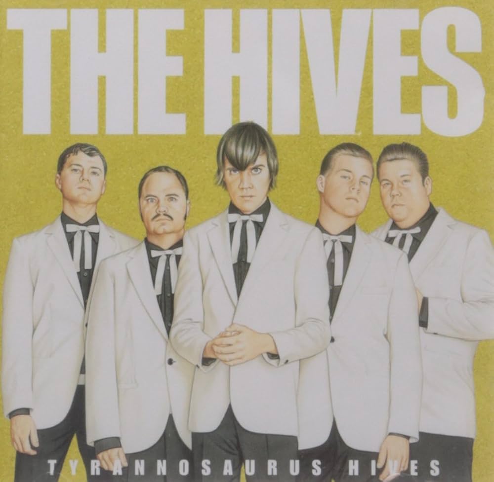 The Hives – Tyrannosaurus Hives