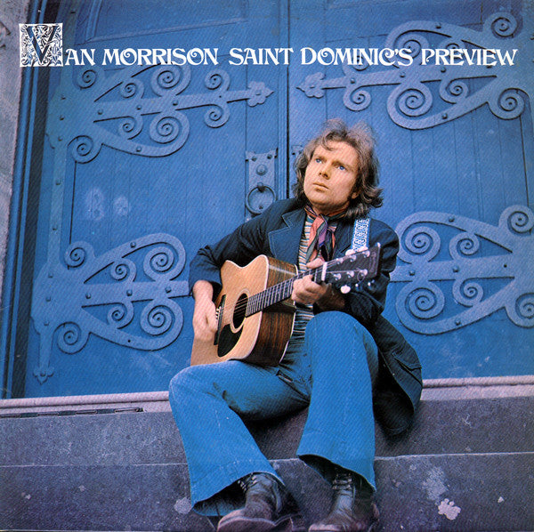 Van Morrison – Saint Dominic's Preview