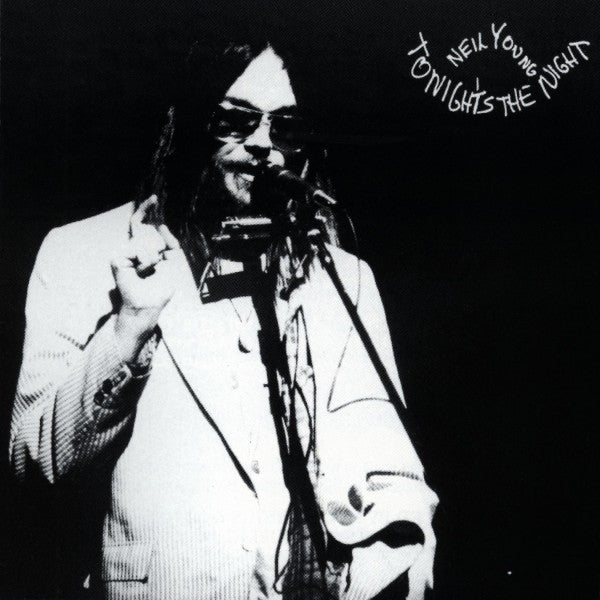 Neil Young - Tonight’s The Night