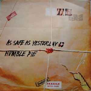 Humble Pie - As Safe As Yesterday